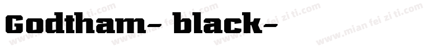 Godtham- black字体转换